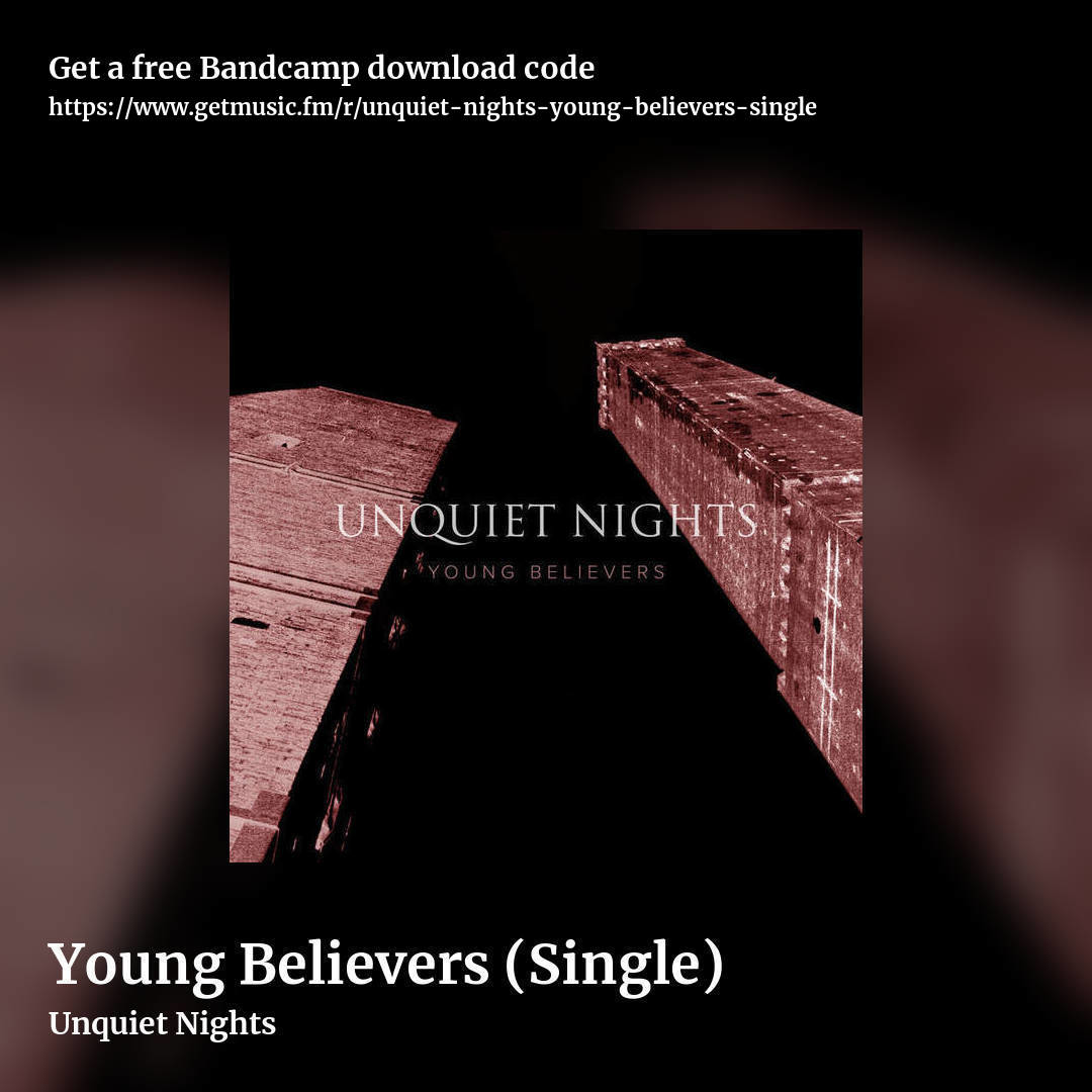 Young Believers (Single) by Unquiet Nights, square promo share image