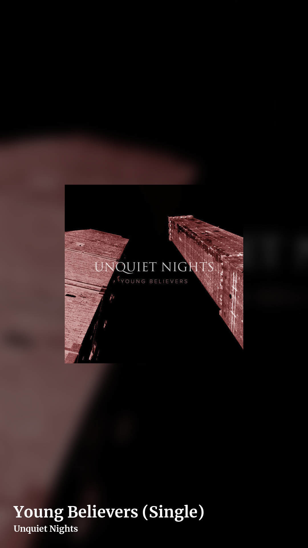 Young Believers (Single) by Unquiet Nights, story clean share image