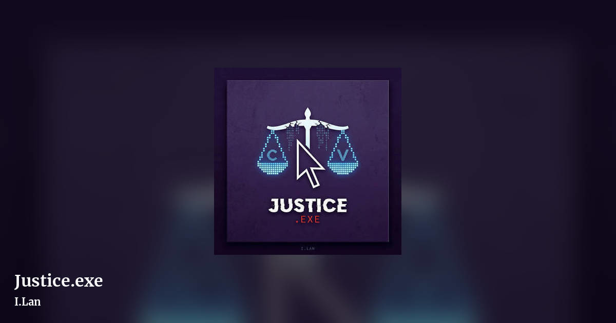 Justice.exe by I.Lan, landscape clean share image