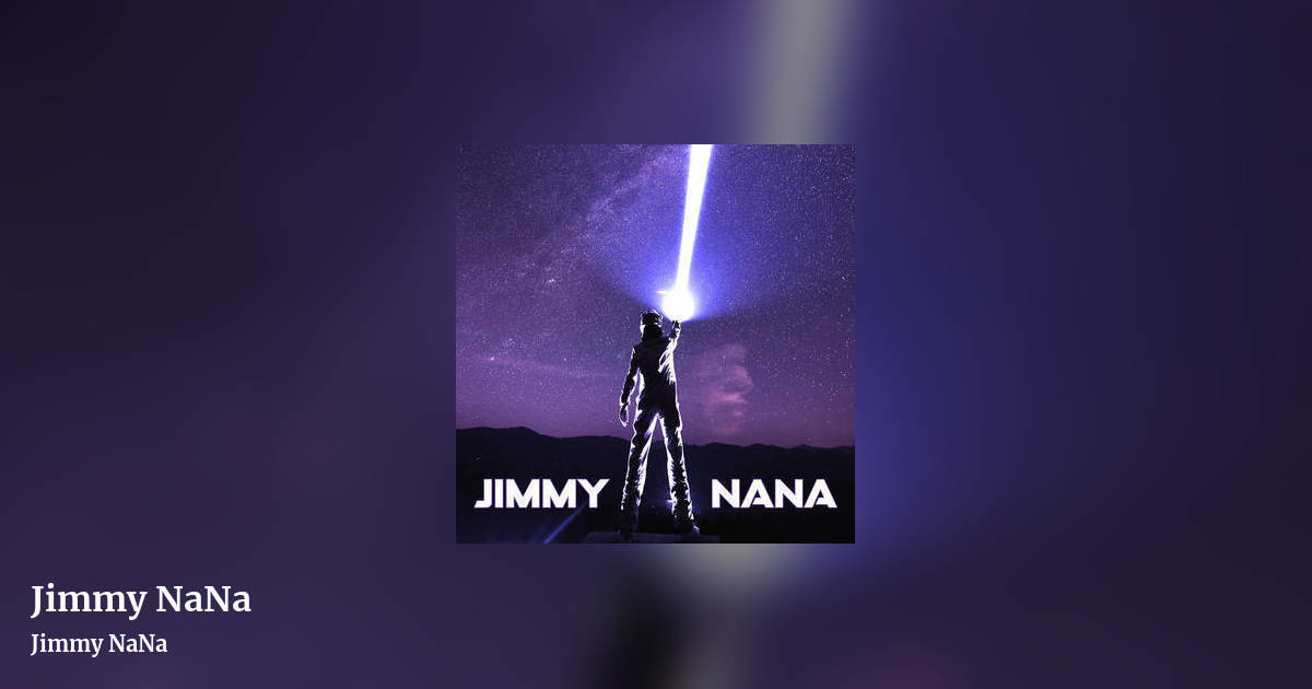 Jimmy NaNa by Jimmy NaNa, landscape clean share image