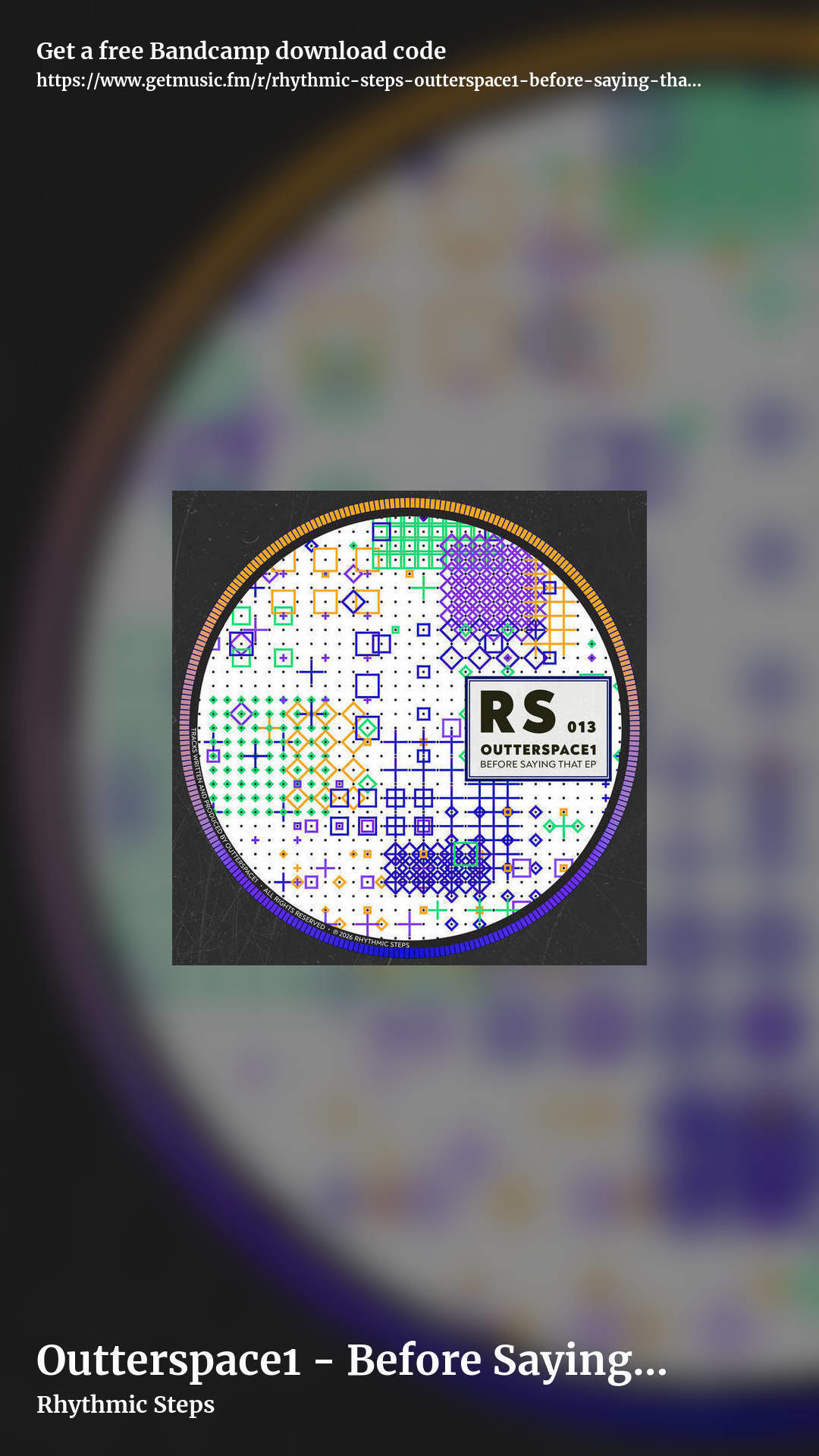Outterspace1 - Before Saying That EP [RS013] by Rhythmic Steps, story promo share image