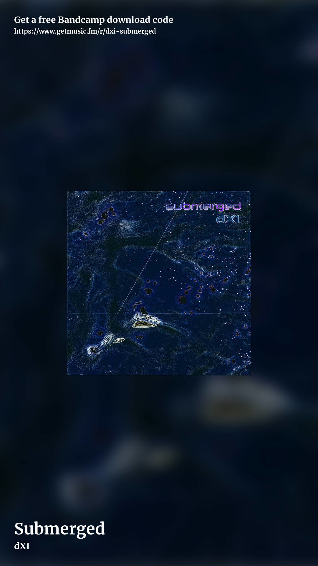 Submerged by dXI, story promo share image