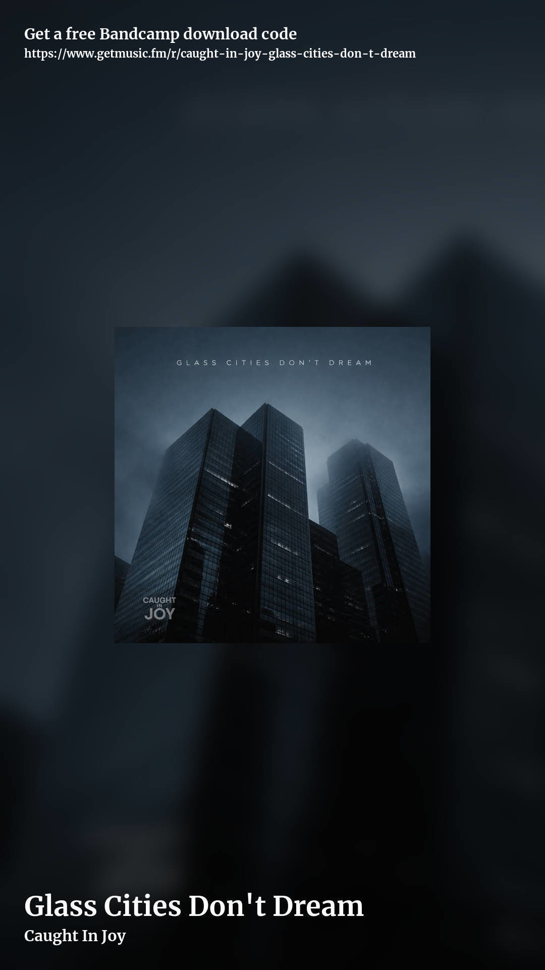 Glass Cities Don't Dream by Caught In Joy, story promo share image