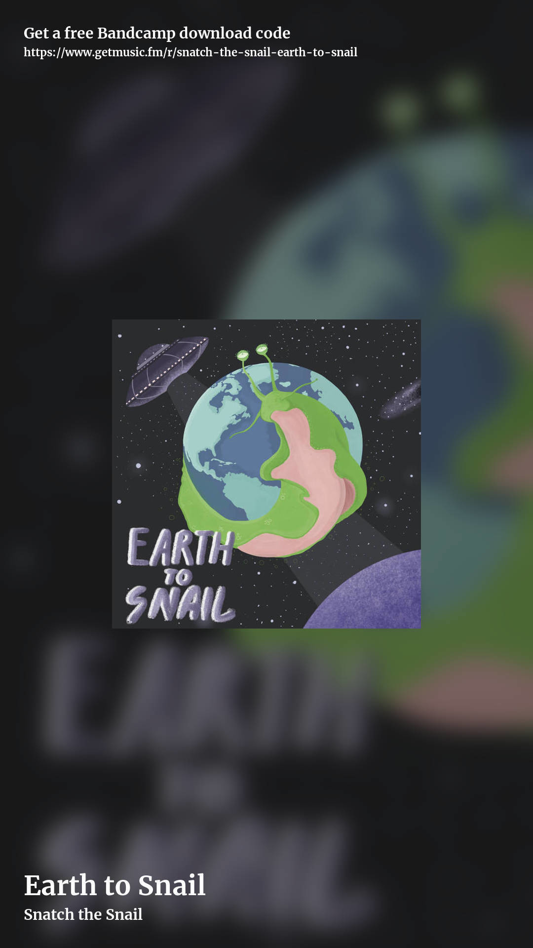 Earth to Snail by Snatch the Snail, story promo share image