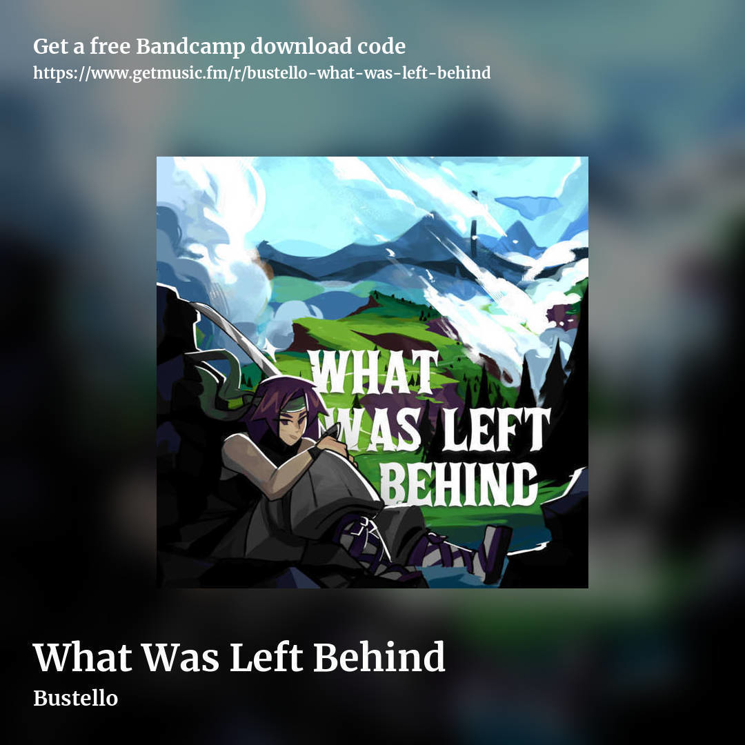 What Was Left Behind by Bustello, square promo share image