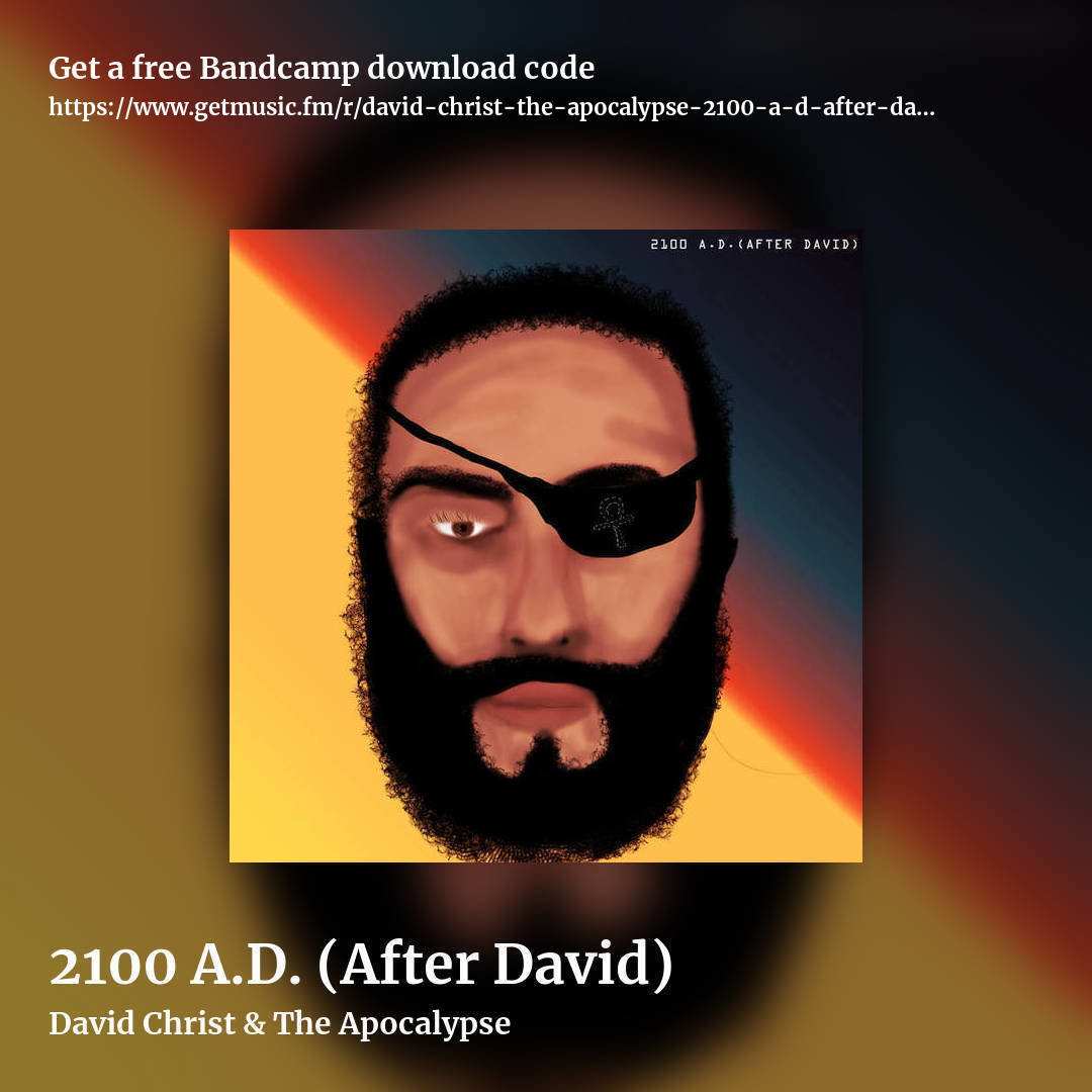 2100 A​.​D. (After David) by David Christ & The Apocalypse, square promo share image