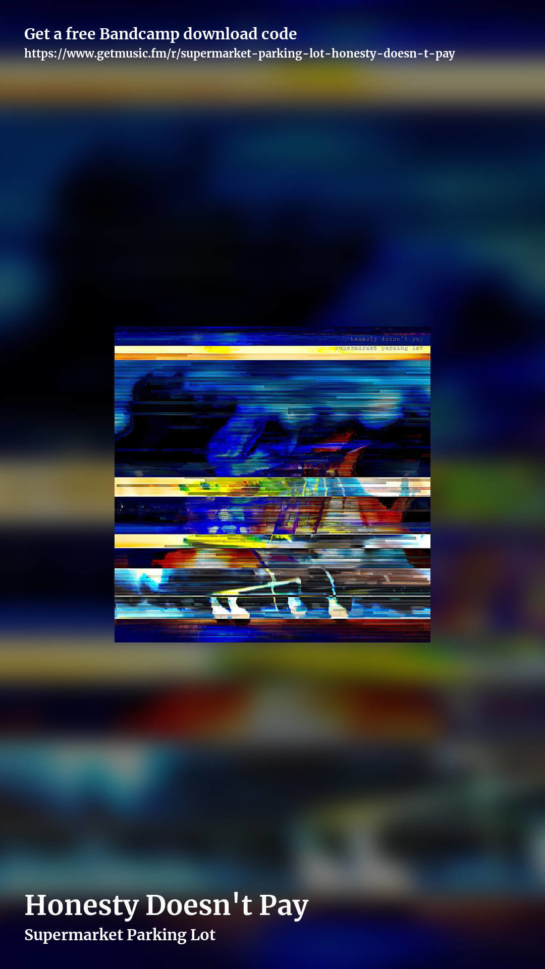 Honesty Doesn't Pay by Supermarket Parking Lot, story promo share image