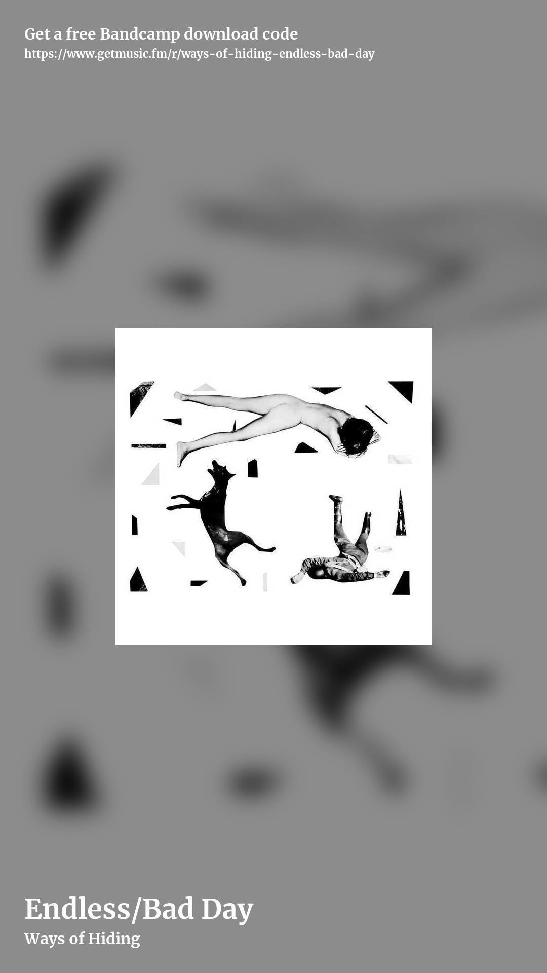 Endless/Bad Day by Ways of Hiding, story promo share image