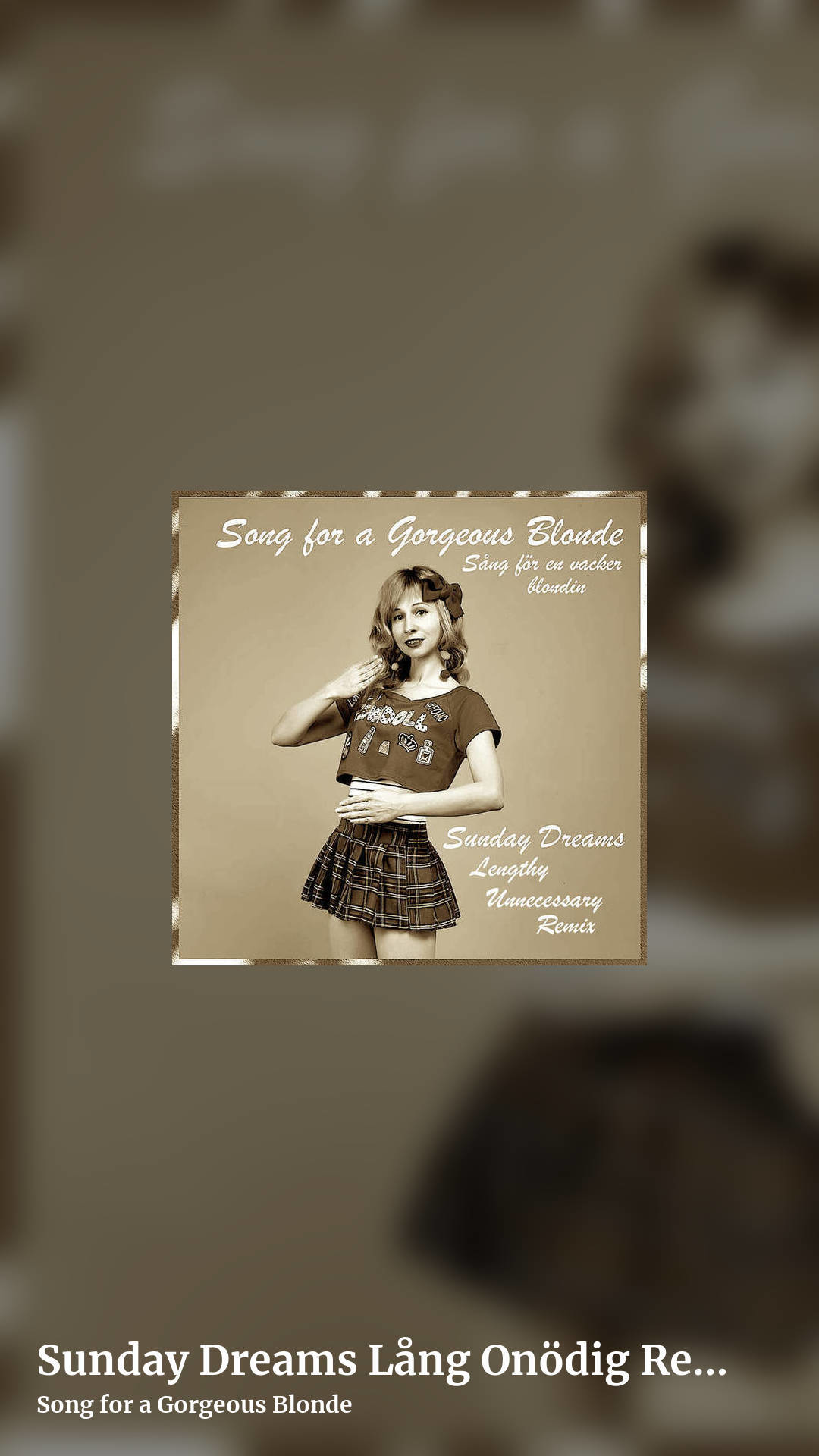 Sunday Dreams Lång Onödig Remix by Song for a Gorgeous Blonde, story clean share image