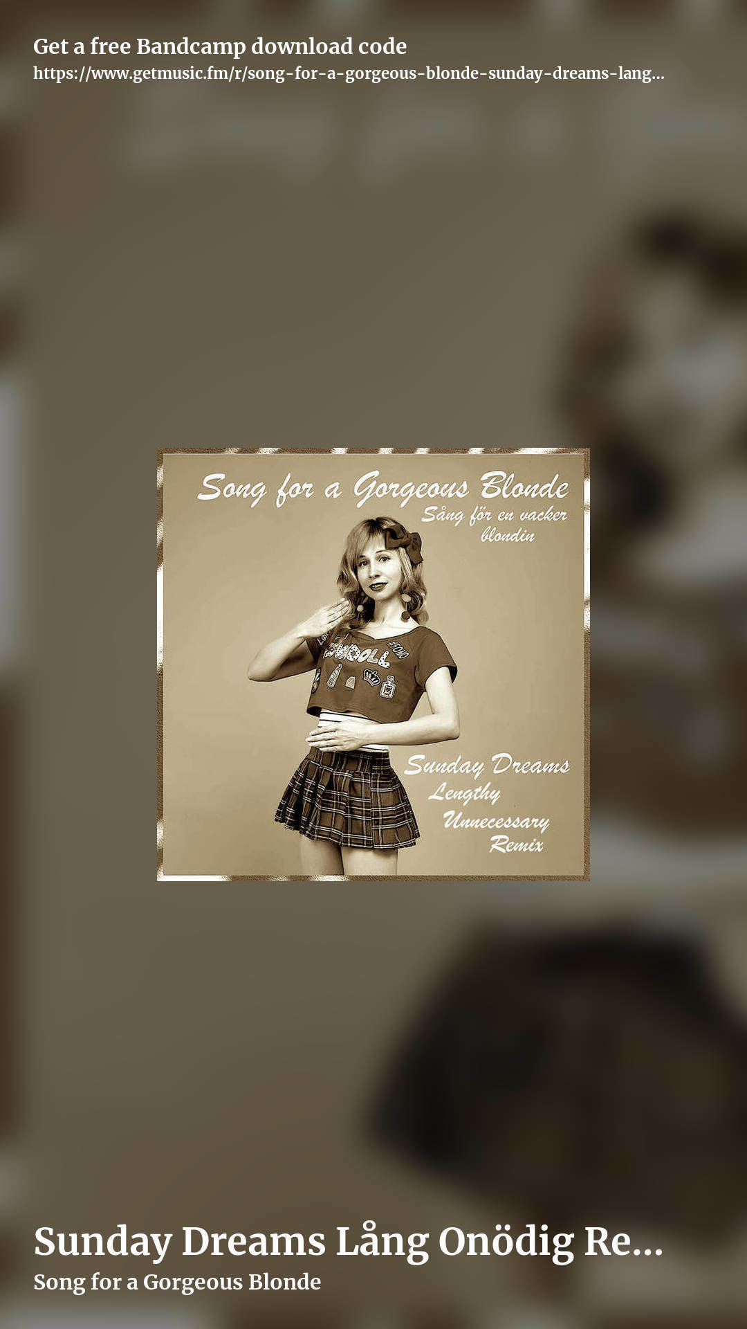 Sunday Dreams Lång Onödig Remix by Song for a Gorgeous Blonde, story promo share image