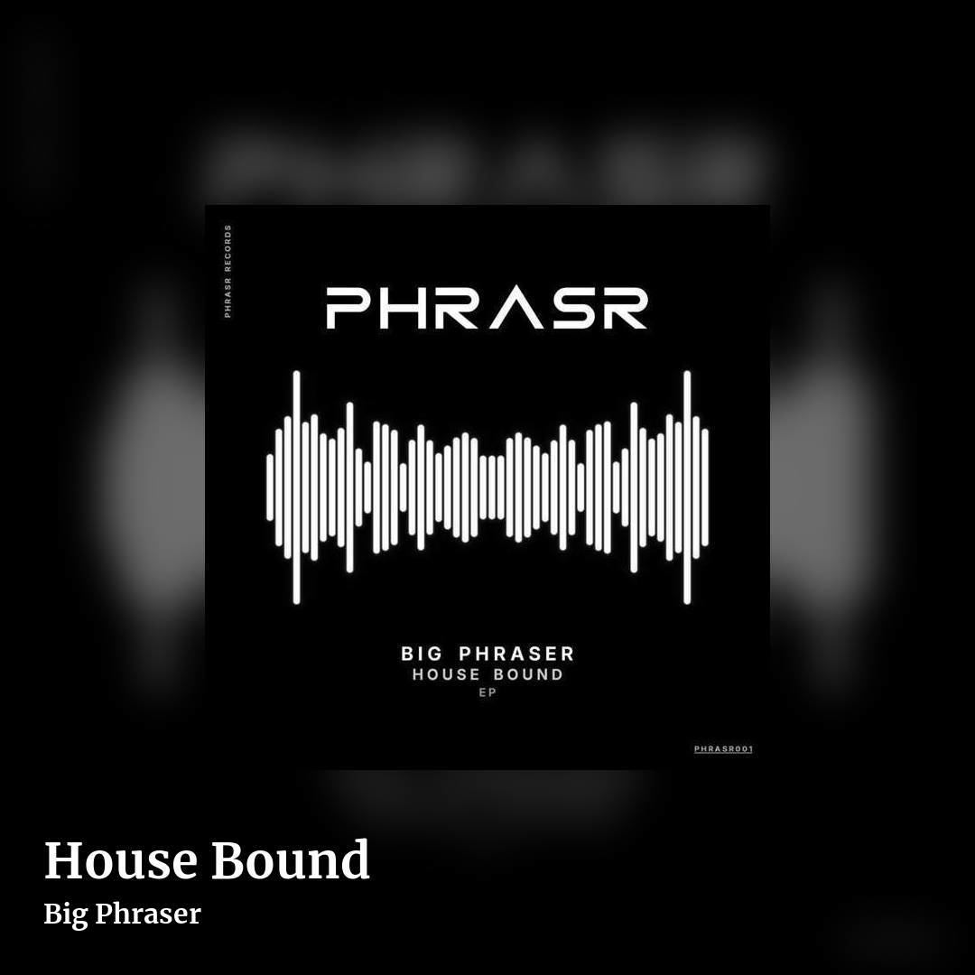 House Bound by Big Phraser, square clean share image