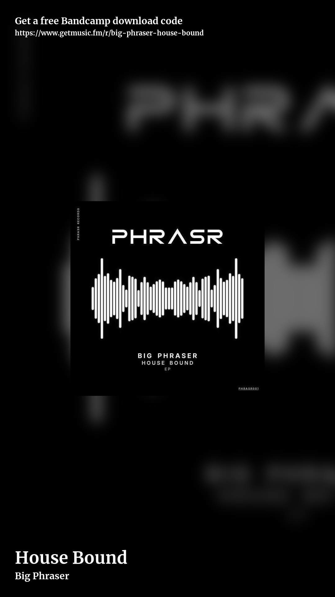 House Bound by Big Phraser, story promo share image
