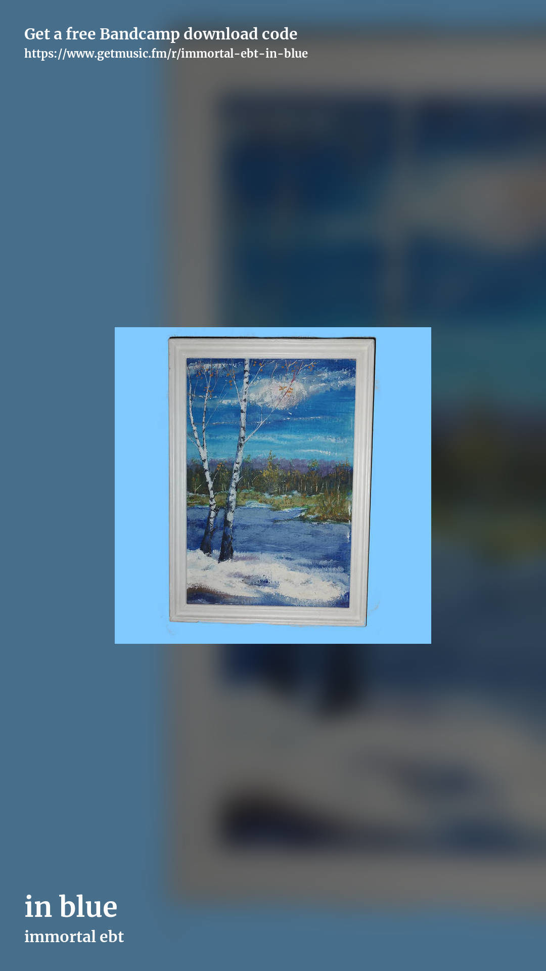 in blue by immortal ebt, story promo share image