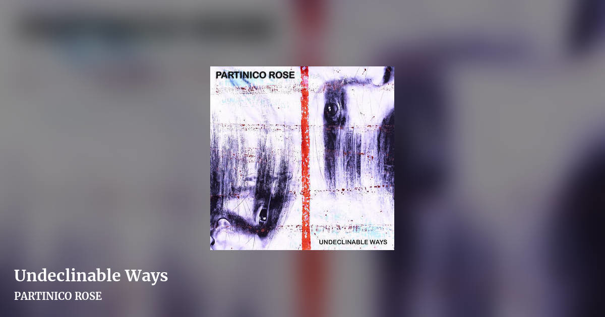Undeclinable Ways by PARTINICO ROSE, landscape clean share image