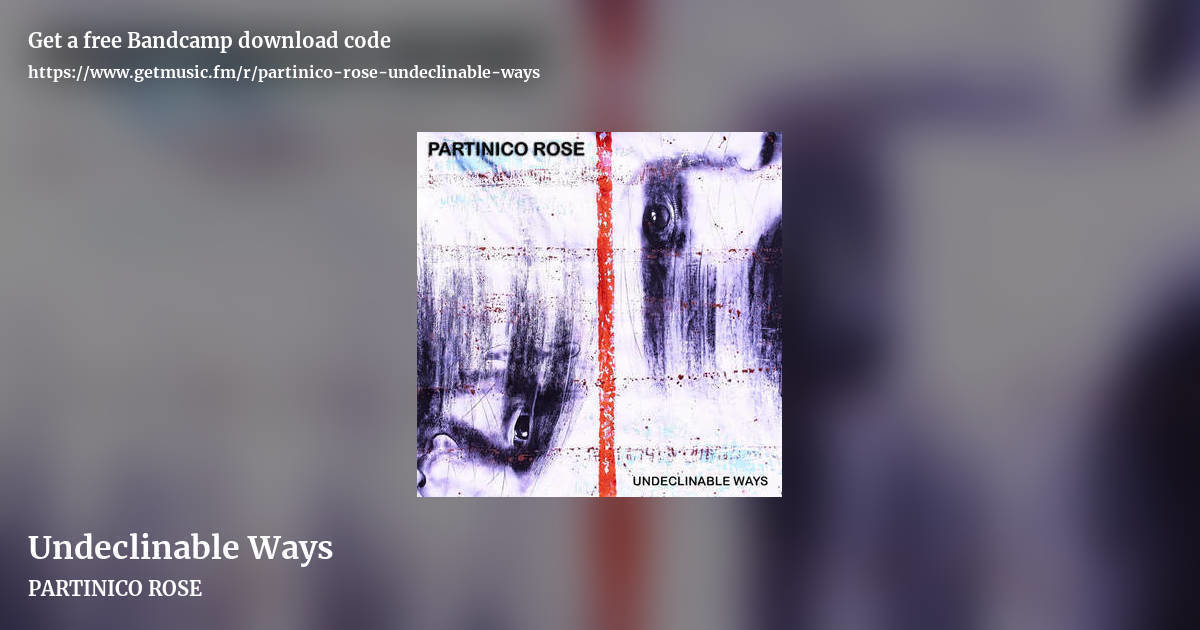 Undeclinable Ways by PARTINICO ROSE, landscape promo share image