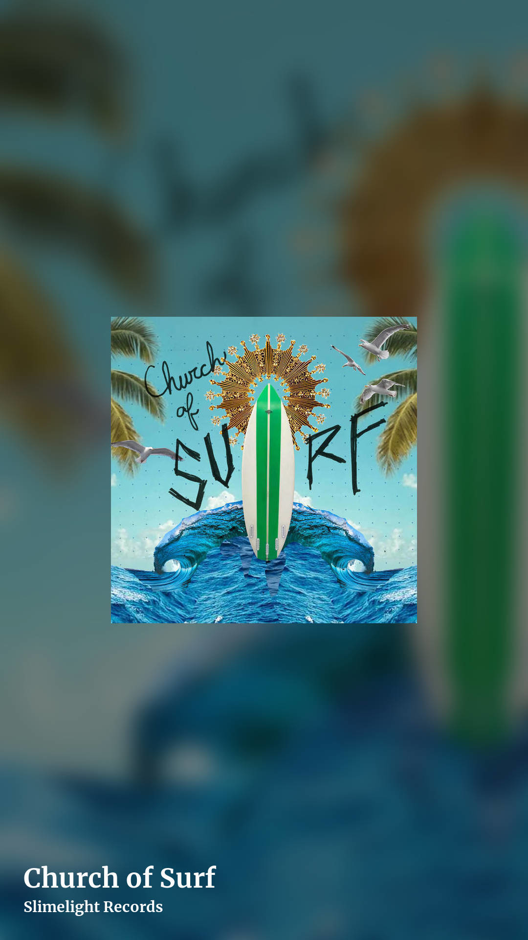 Church of Surf by Slimelight Records, story clean share image