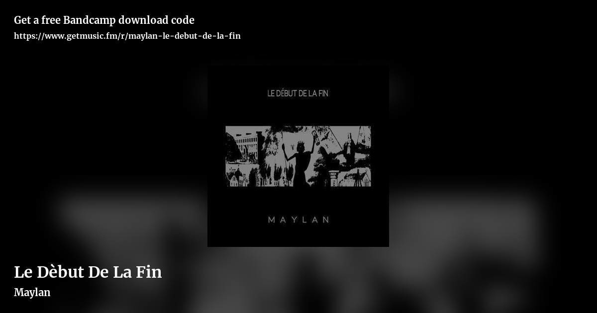 Le Dèbut De La Fin by Maylan, landscape promo share image