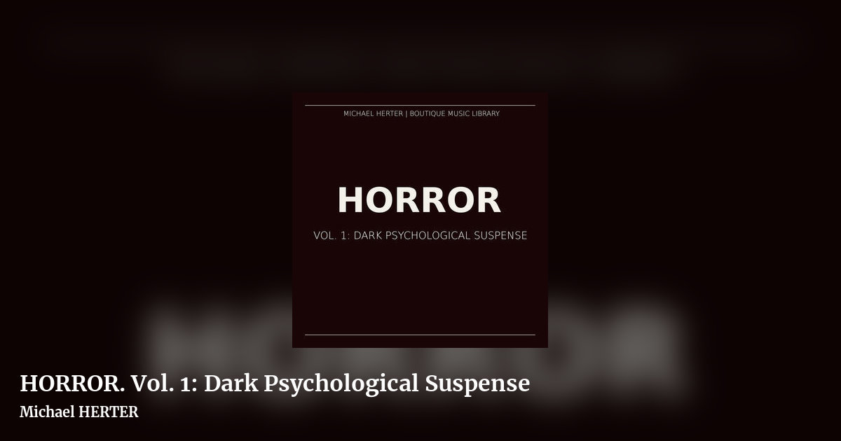 HORROR. Vol. 1: Dark Psychological Suspense by Michael HERTER, landscape clean share image