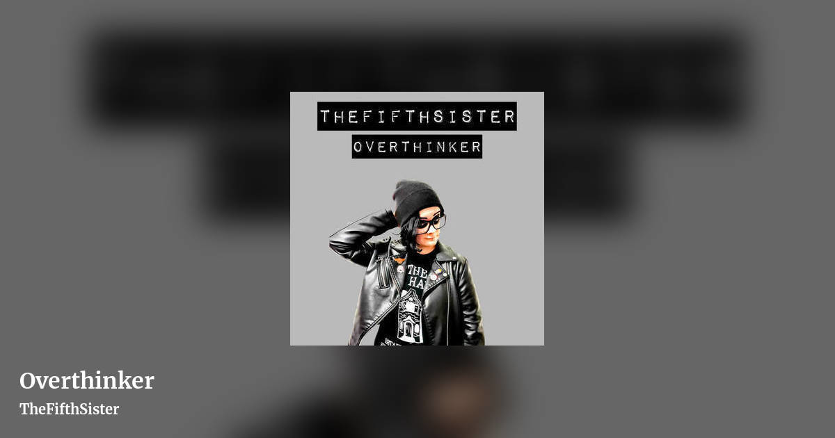 Overthinker by TheFifthSister, landscape clean share image