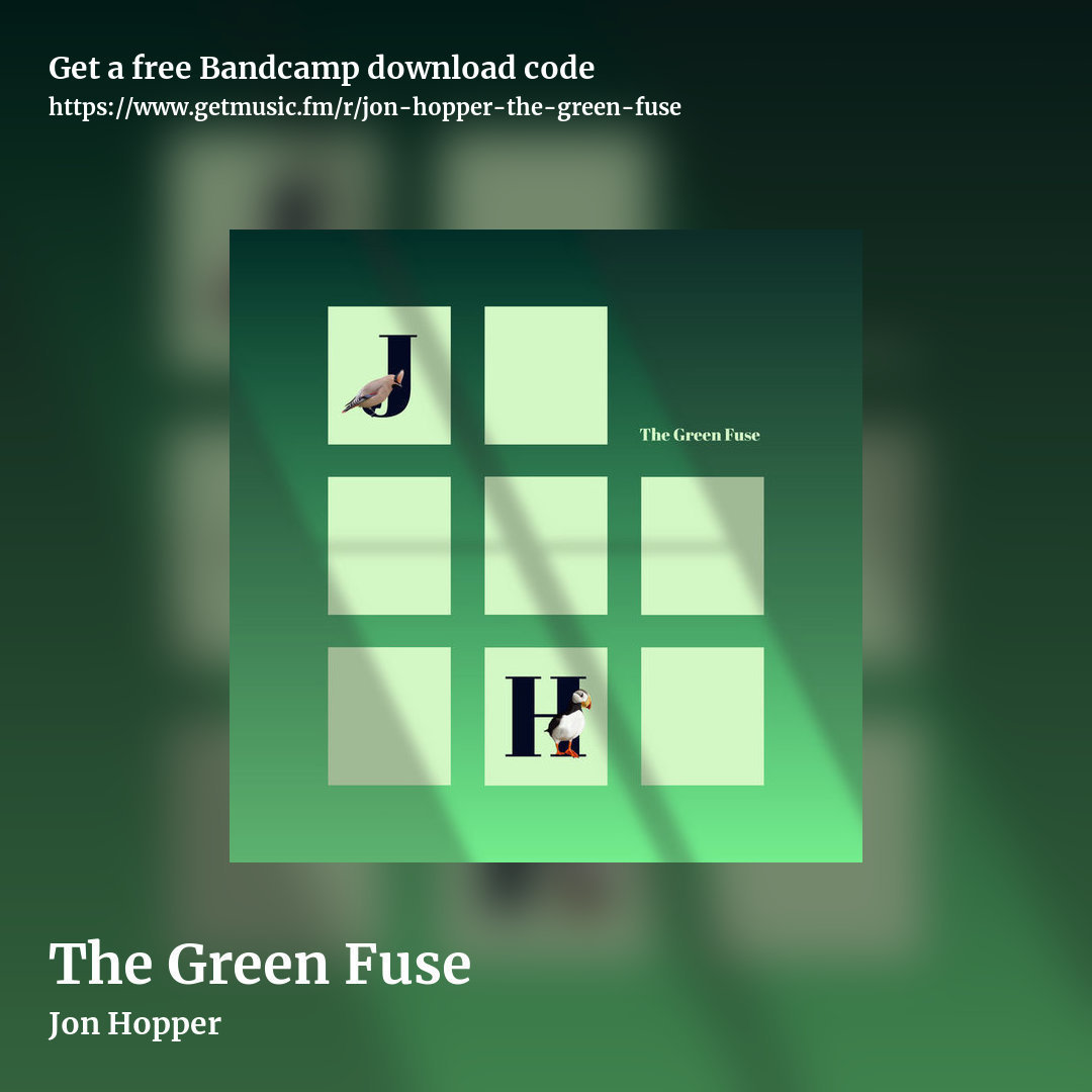 The Green Fuse by Jon Hopper, square promo share image