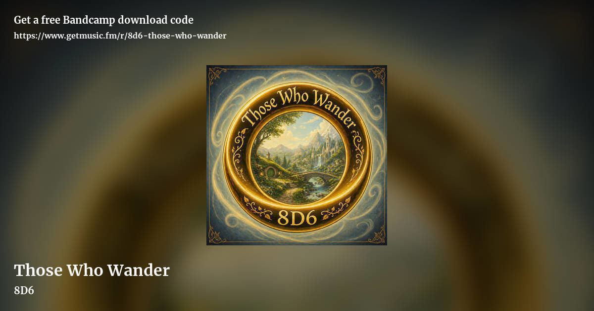 Those Who Wander by 8D6, landscape promo share image
