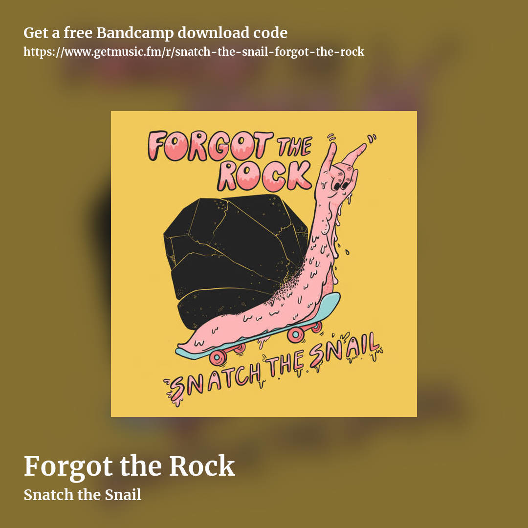 Forgot the Rock by Snatch the Snail, square promo share image