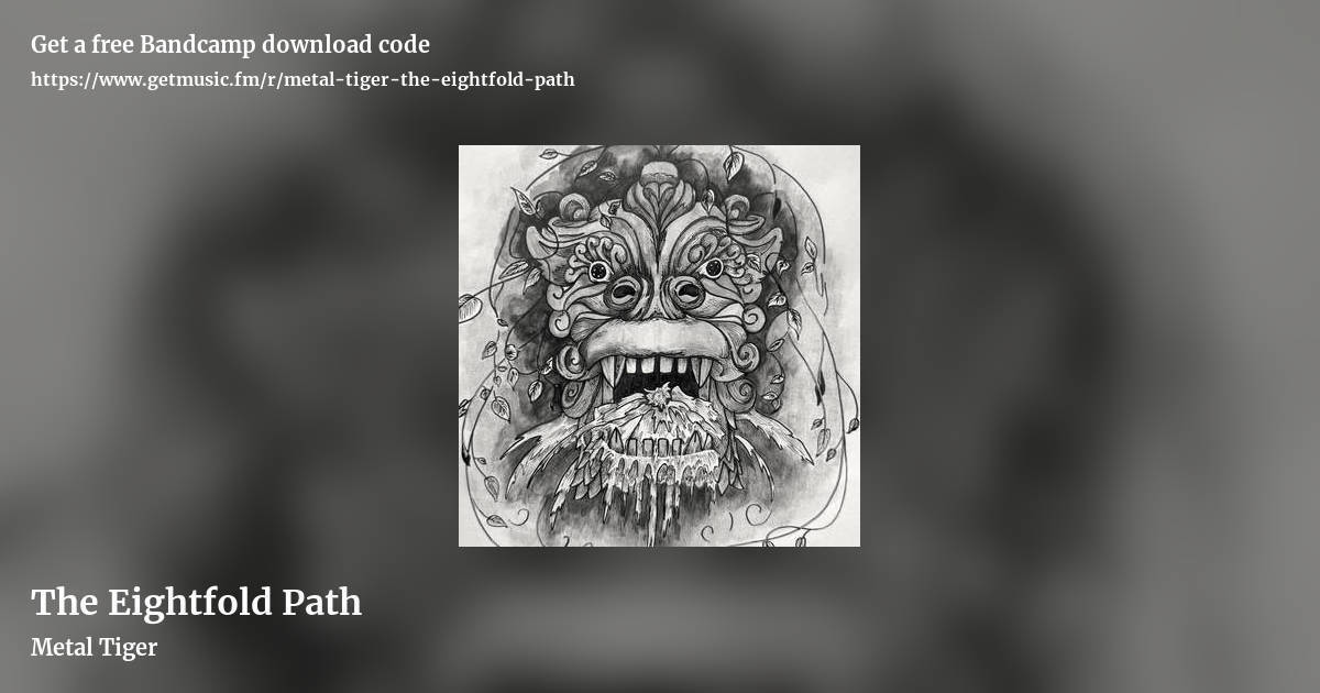The Eightfold Path by Metal Tiger, landscape promo share image