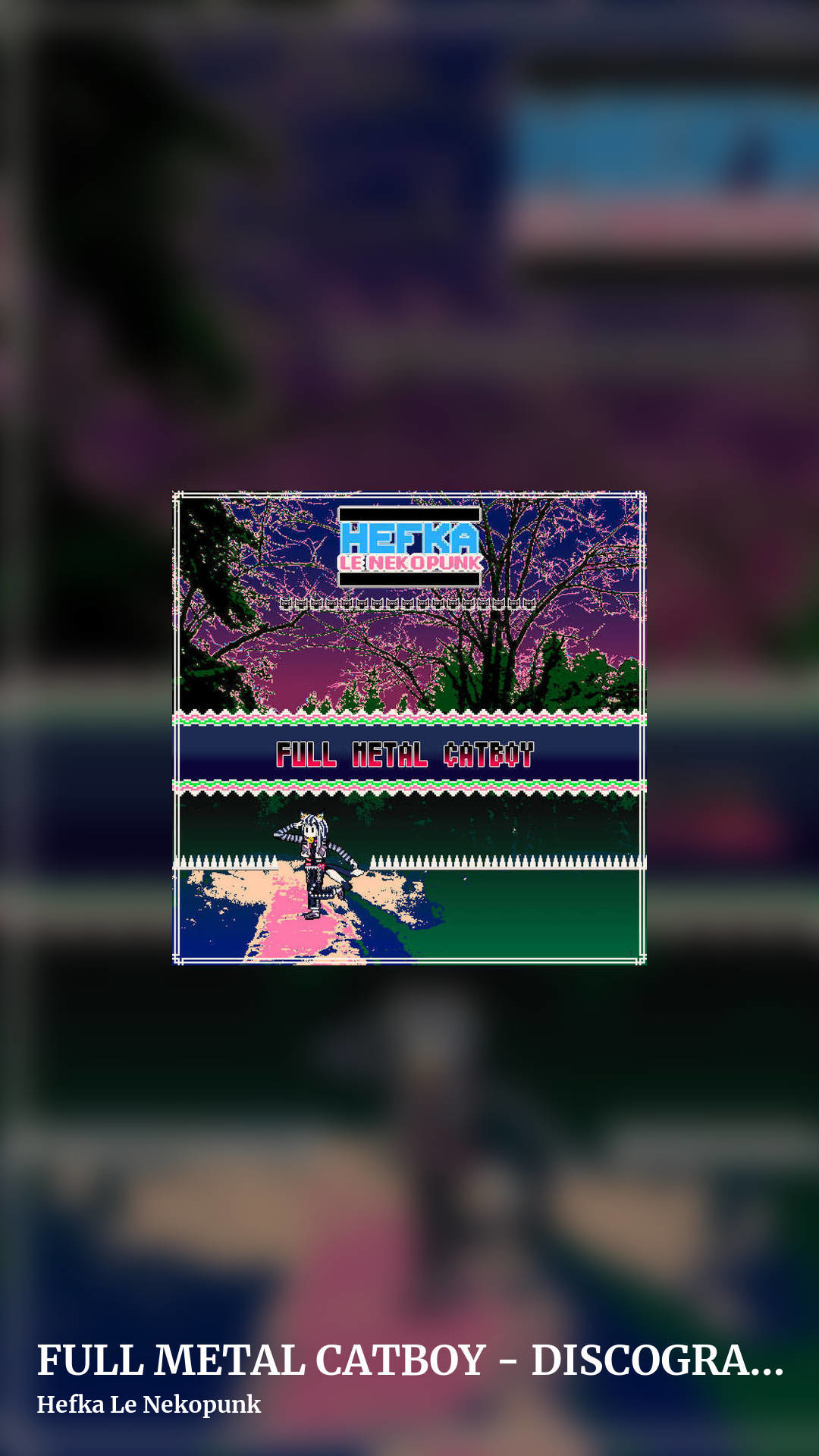 FULL METAL CATBOY - DISCOGRAPHY by Hefka Le Nekopunk, story clean share image