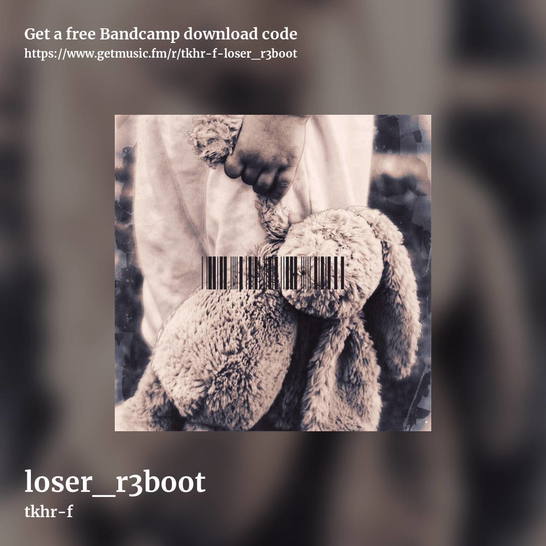 loser_r3boot by tkhr-f, square promo share image