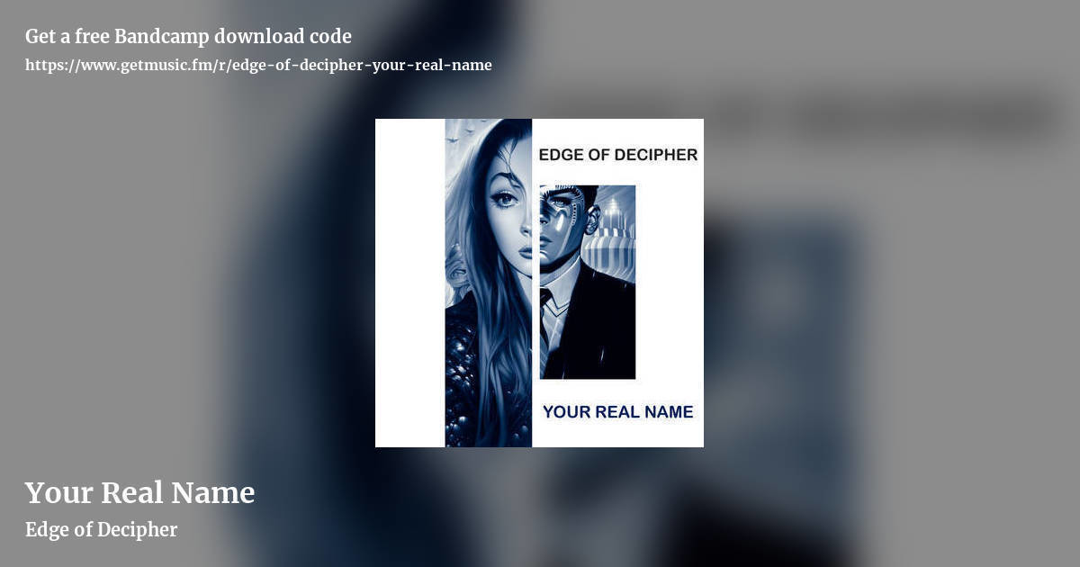 Your Real Name by Edge of Decipher, landscape promo share image