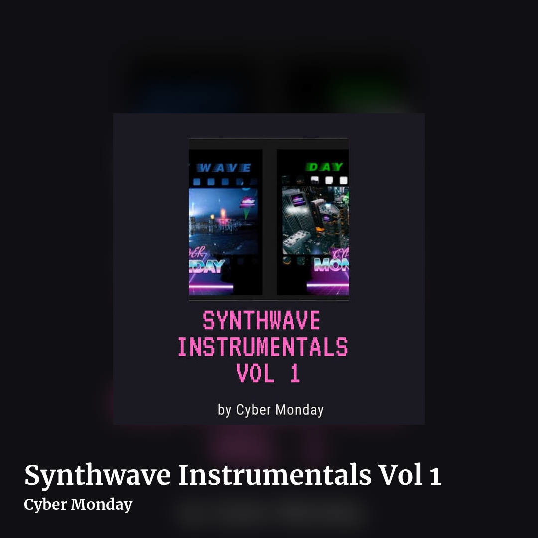 Synthwave Instrumentals Vol 1 by Cyber Monday, square clean share image