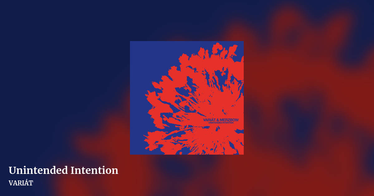 Unintended Intention by VARIÁT, landscape clean share image
