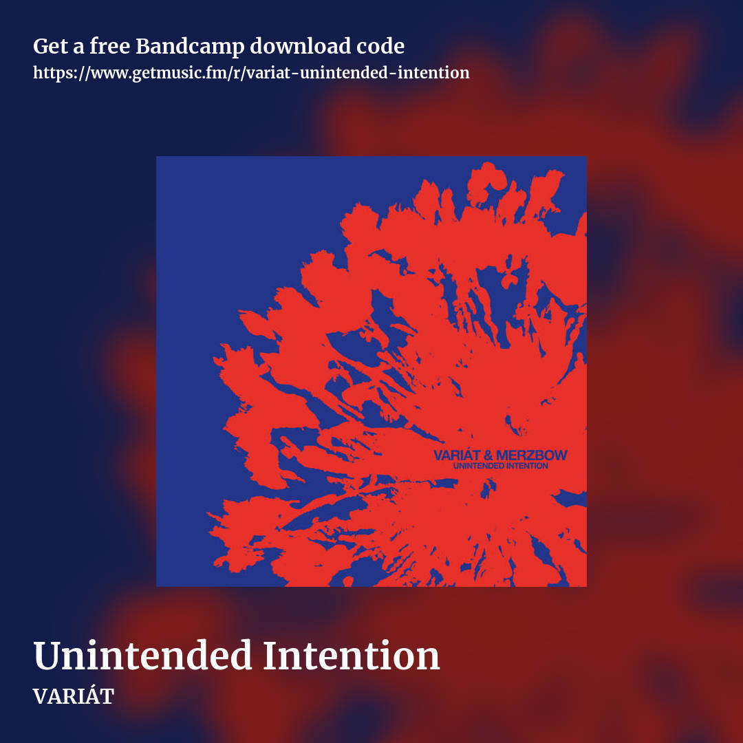 Unintended Intention by VARIÁT, square promo share image