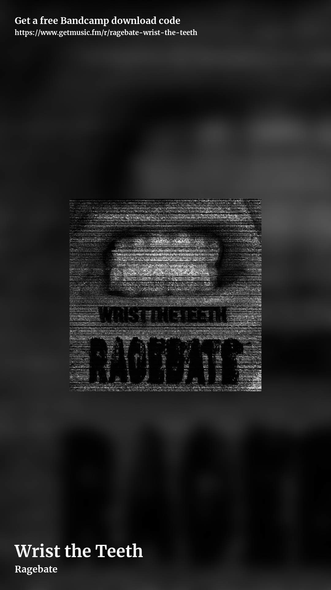 Wrist the Teeth by Ragebate, story promo share image