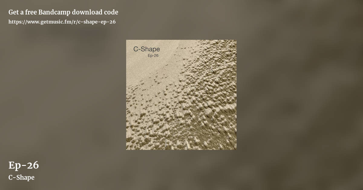 Ep-26 by C-Shape, landscape promo share image