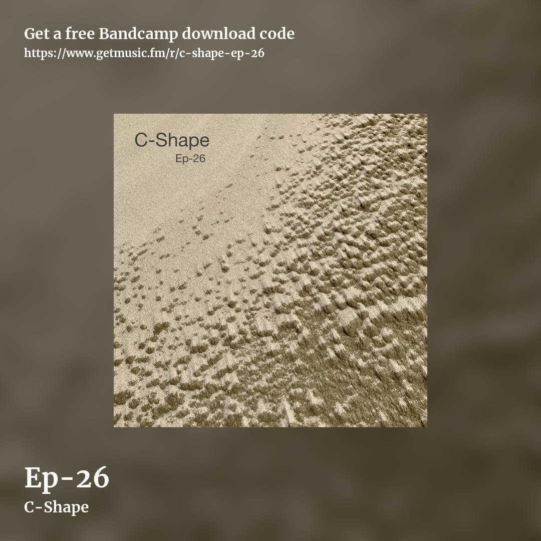 Ep-26 by C-Shape, square promo share image