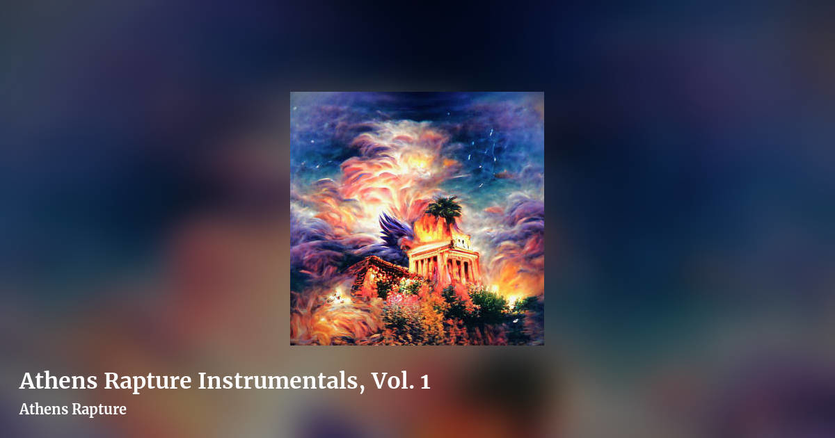 Athens Rapture Instrumentals, Vol. 1 by Athens Rapture, landscape clean share image