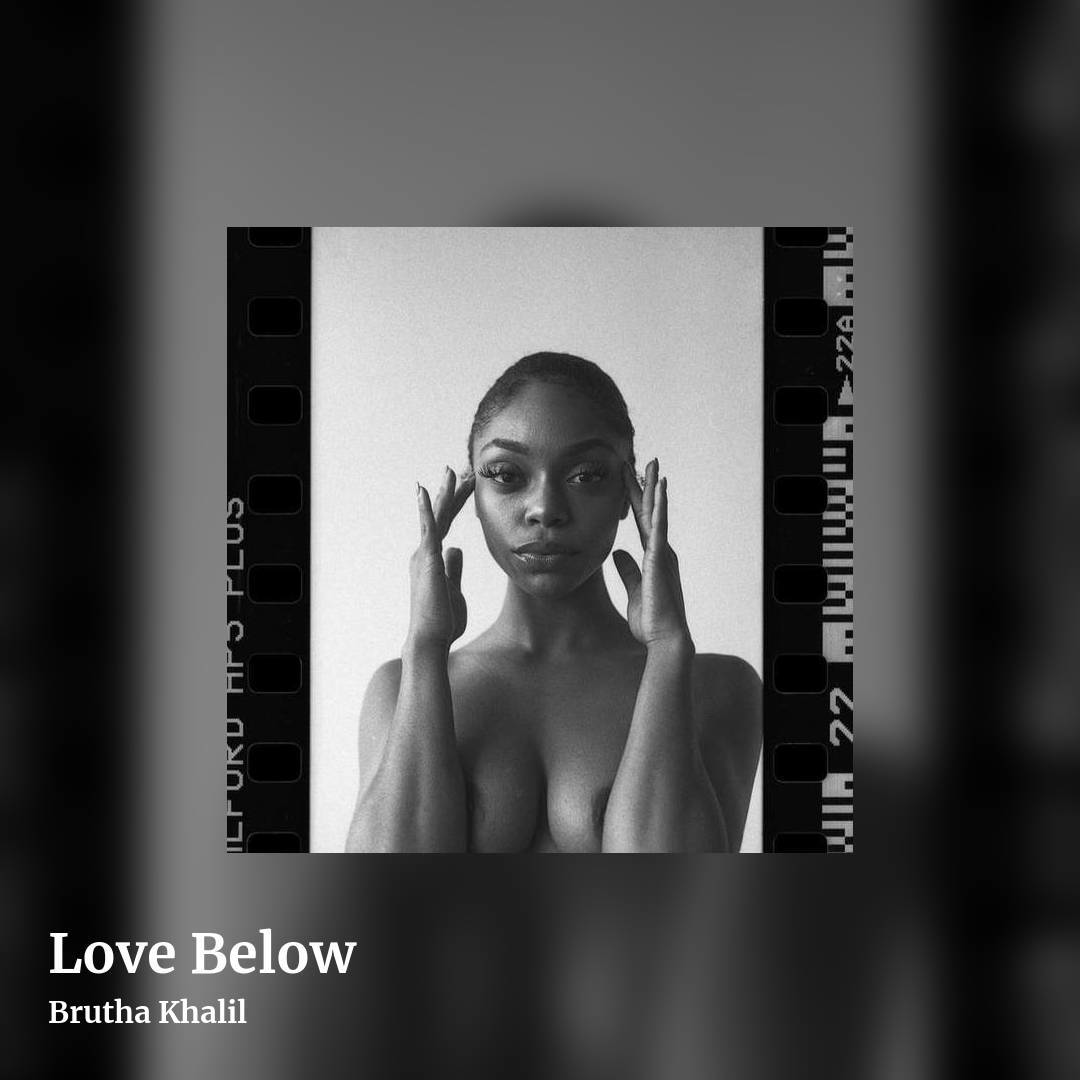 Love Below by Brutha Khalil, square clean share image