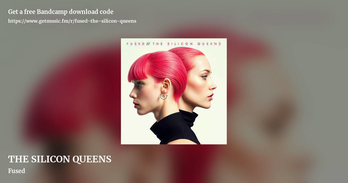 THE SILICON QUEENS by Fused, landscape promo share image