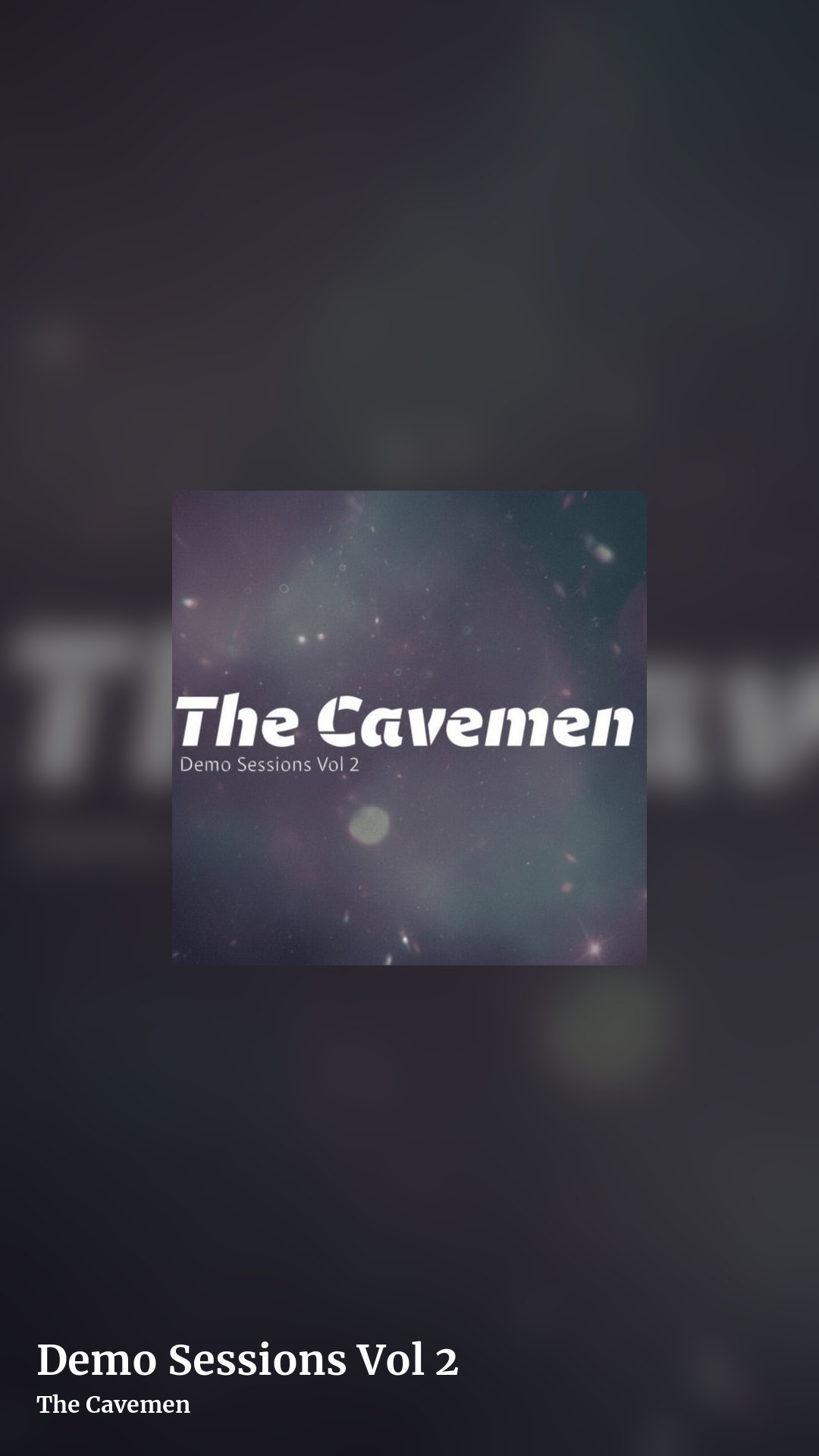 Demo Sessions Vol 2 by The Cavemen, story clean share image