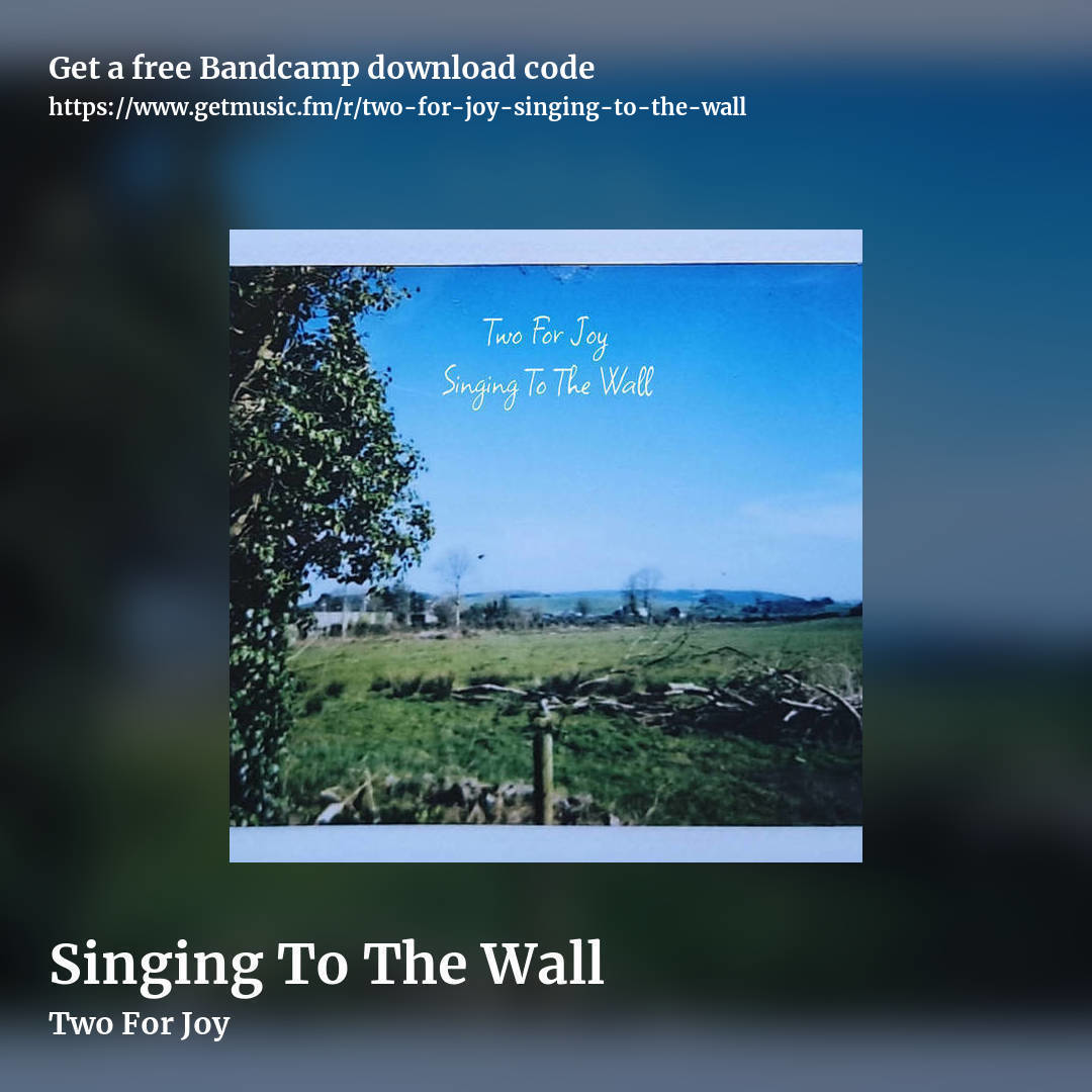 Singing To The Wall by Two For Joy, square promo share image