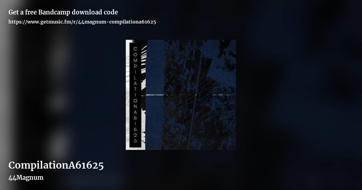 CompilationA61625 by 44Magnum, landscape promo share image