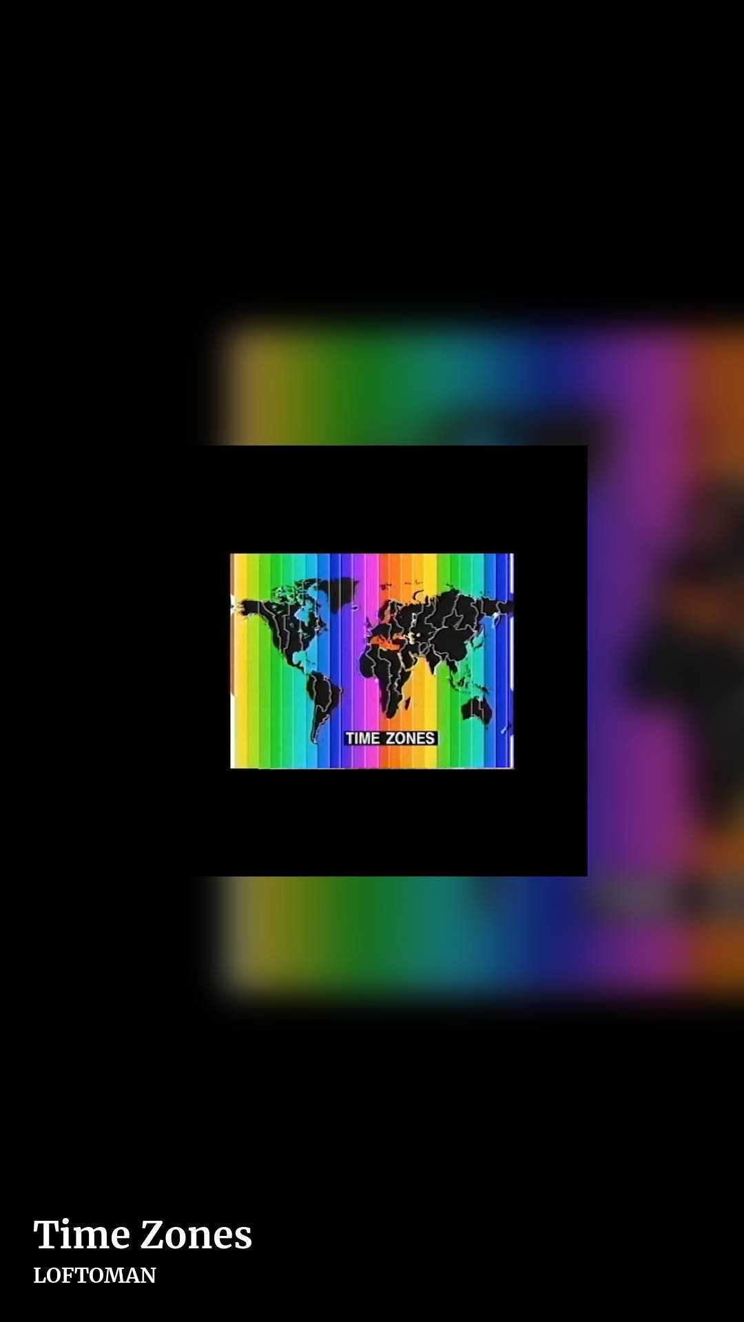 Time Zones by LOFTOMAN, story clean share image