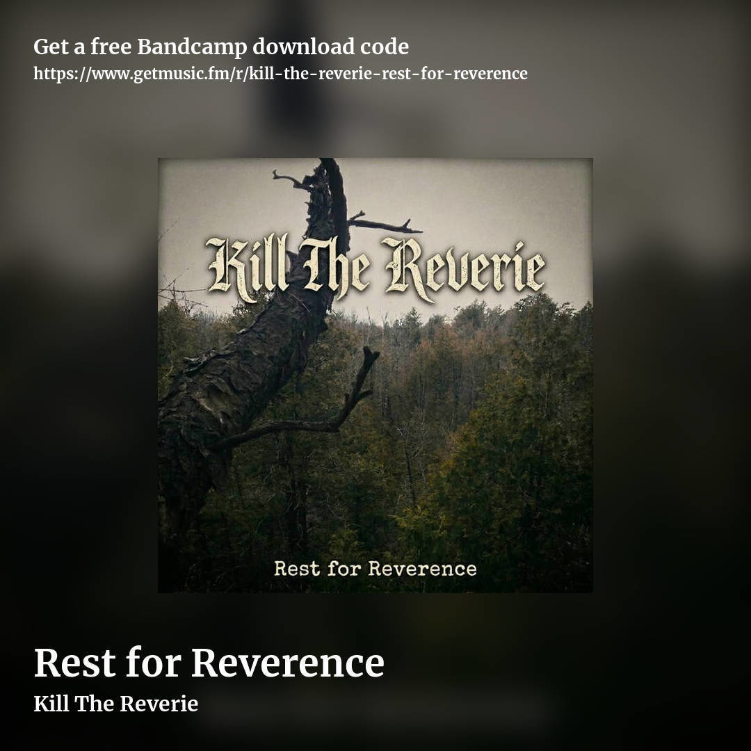 Rest for Reverence by Kill The Reverie, square promo share image