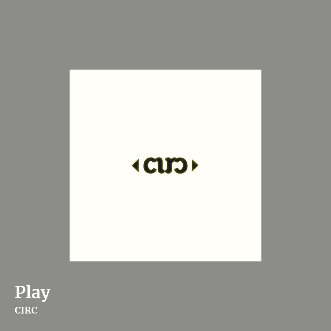 Play by CIRC, square clean share image
