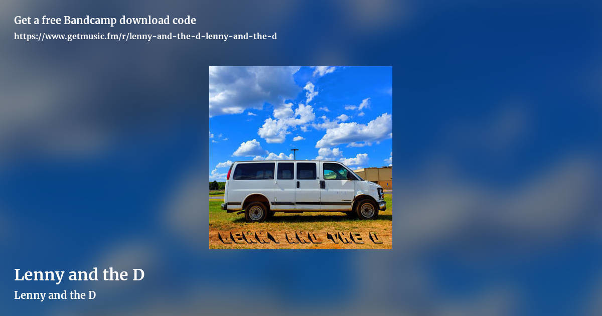 Lenny and the D by Lenny and the D, landscape promo share image