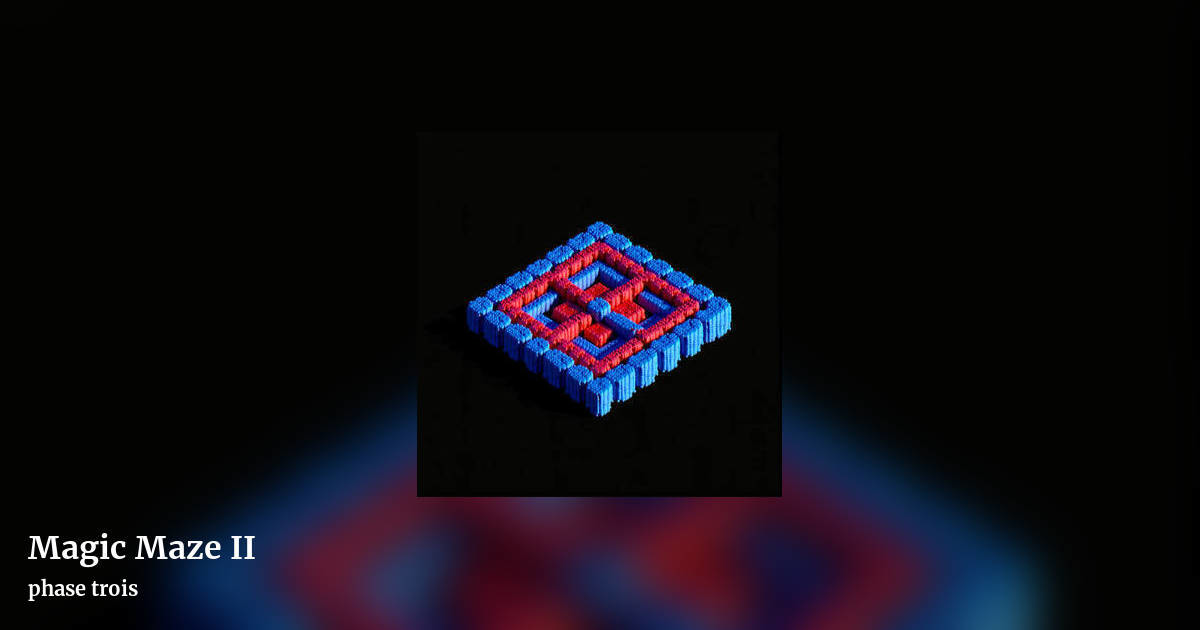 Magic Maze II by phase trois, landscape clean share image