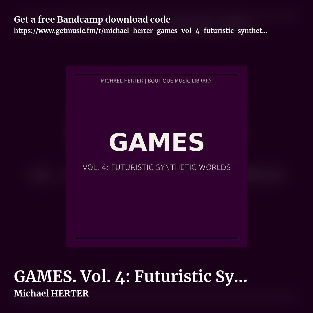 GAMES. Vol. 4: Futuristic Synthetic Worlds by Michael HERTER, square promo share image