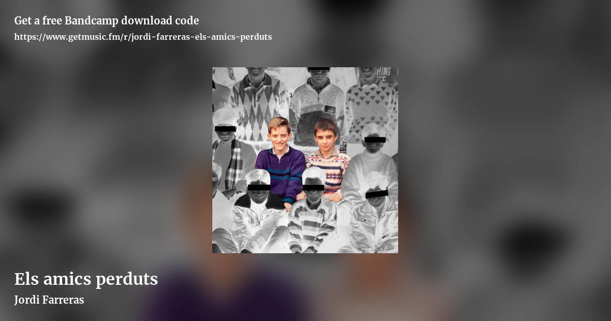 Els amics perduts by Jordi Farreras, landscape promo share image