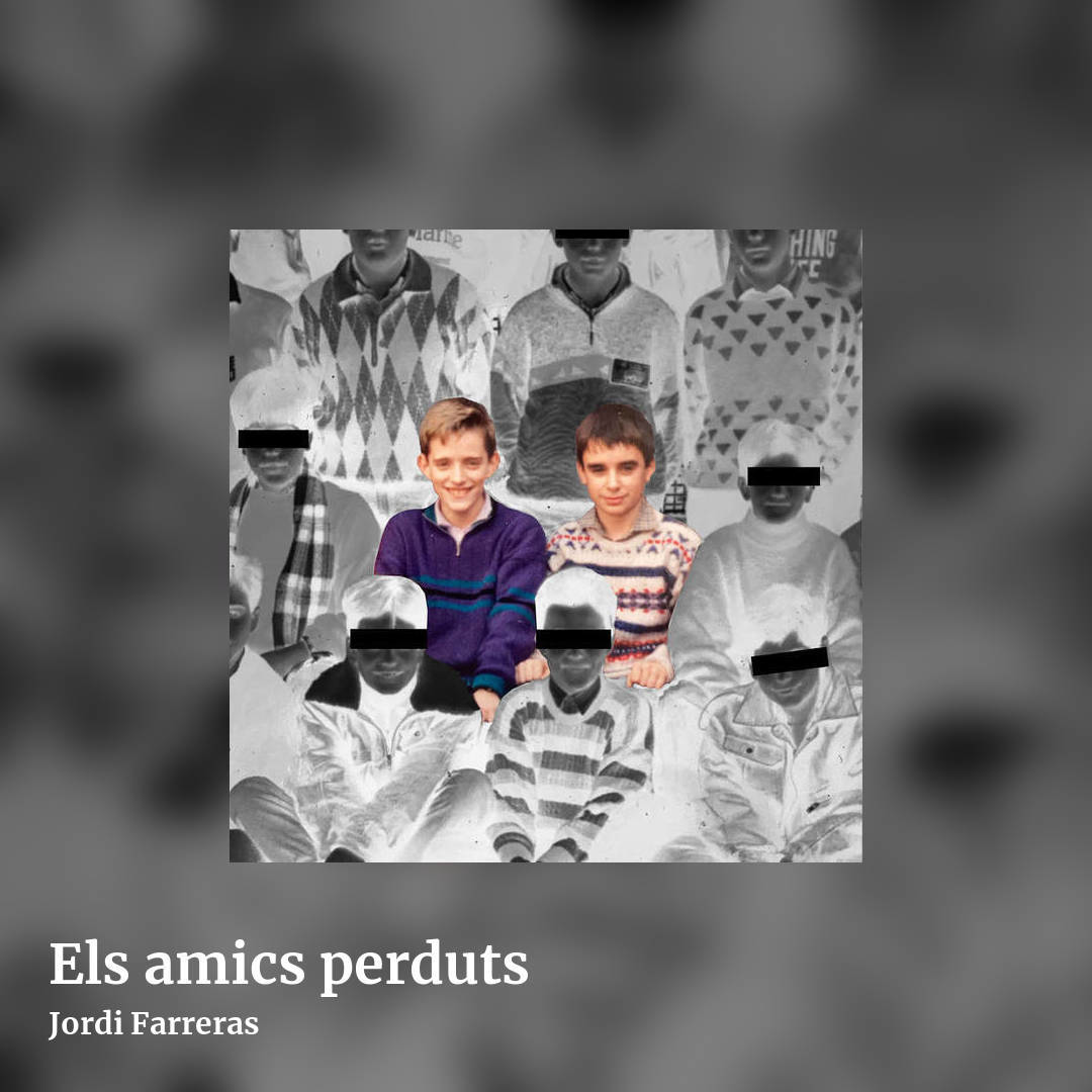 Els amics perduts by Jordi Farreras, square clean share image